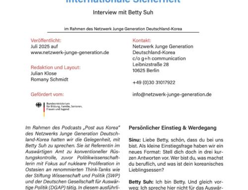 Nordkorea als Herausforderung für die internationale Sicherheit – Interview mit Betty Suh