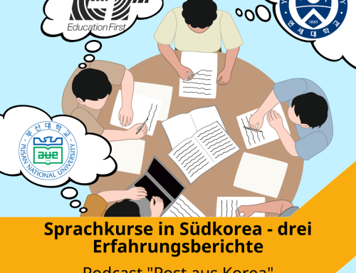 „Post aus Korea“ (Episode #83): Sprachkurse in Südkorea – drei Erfahrungsberichte