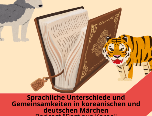 Post aus Korea Folge #88: Sprachliche Unterschiede und Gemeinsamkeiten in koreanischen und deutschen Märchen