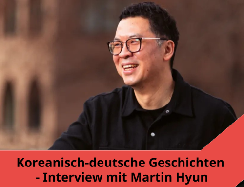 Post aus Korea Folge #91: Koreanisch-deutsche Geschichten – Martin Hyun: Erinnern an den harten Weg der südkoreanischen Gastarbeiter*innen